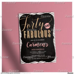 40 and Fabulous 40th Birthday Party Invitation