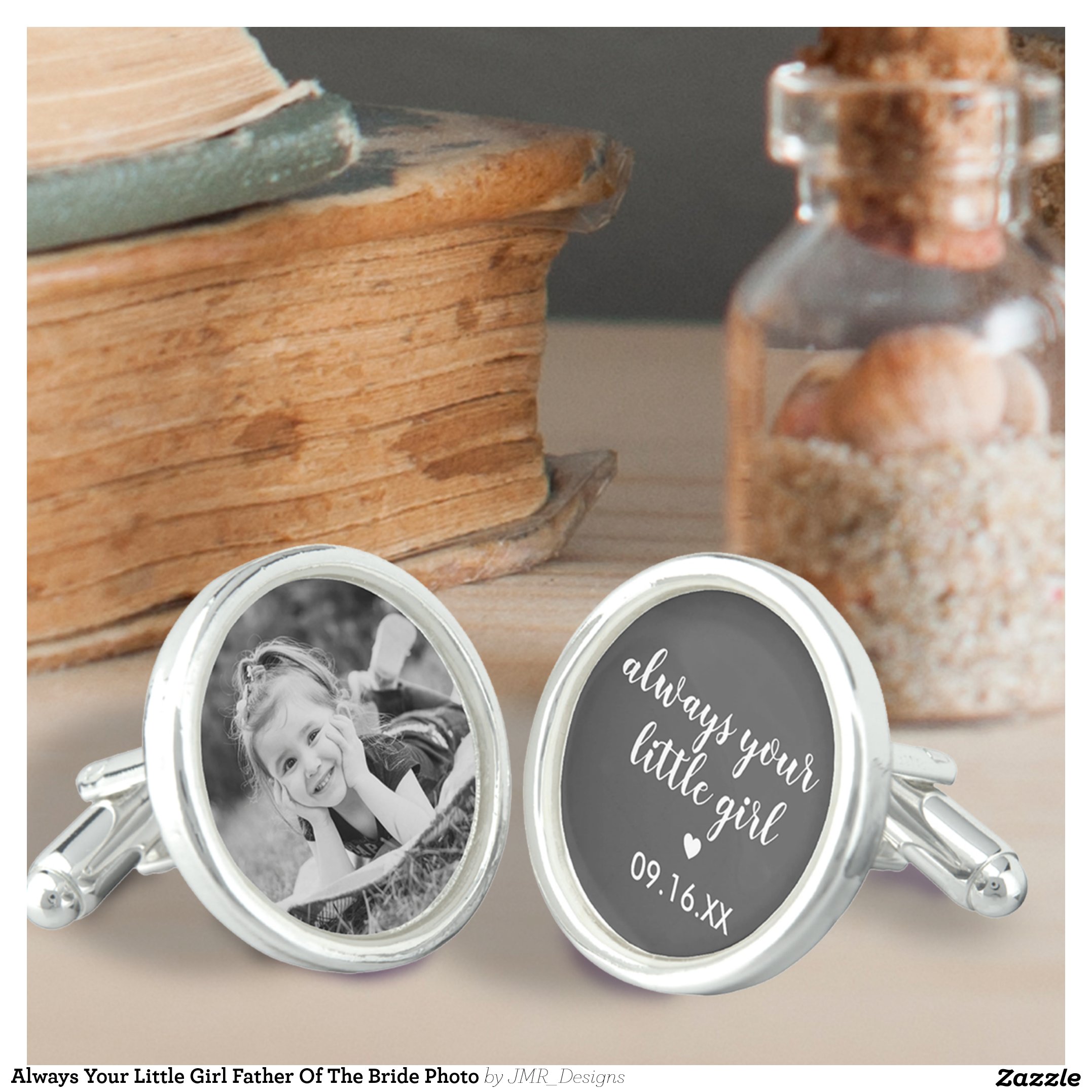 Always Your Little Girl Father Of The Bride Photo Cufflinks