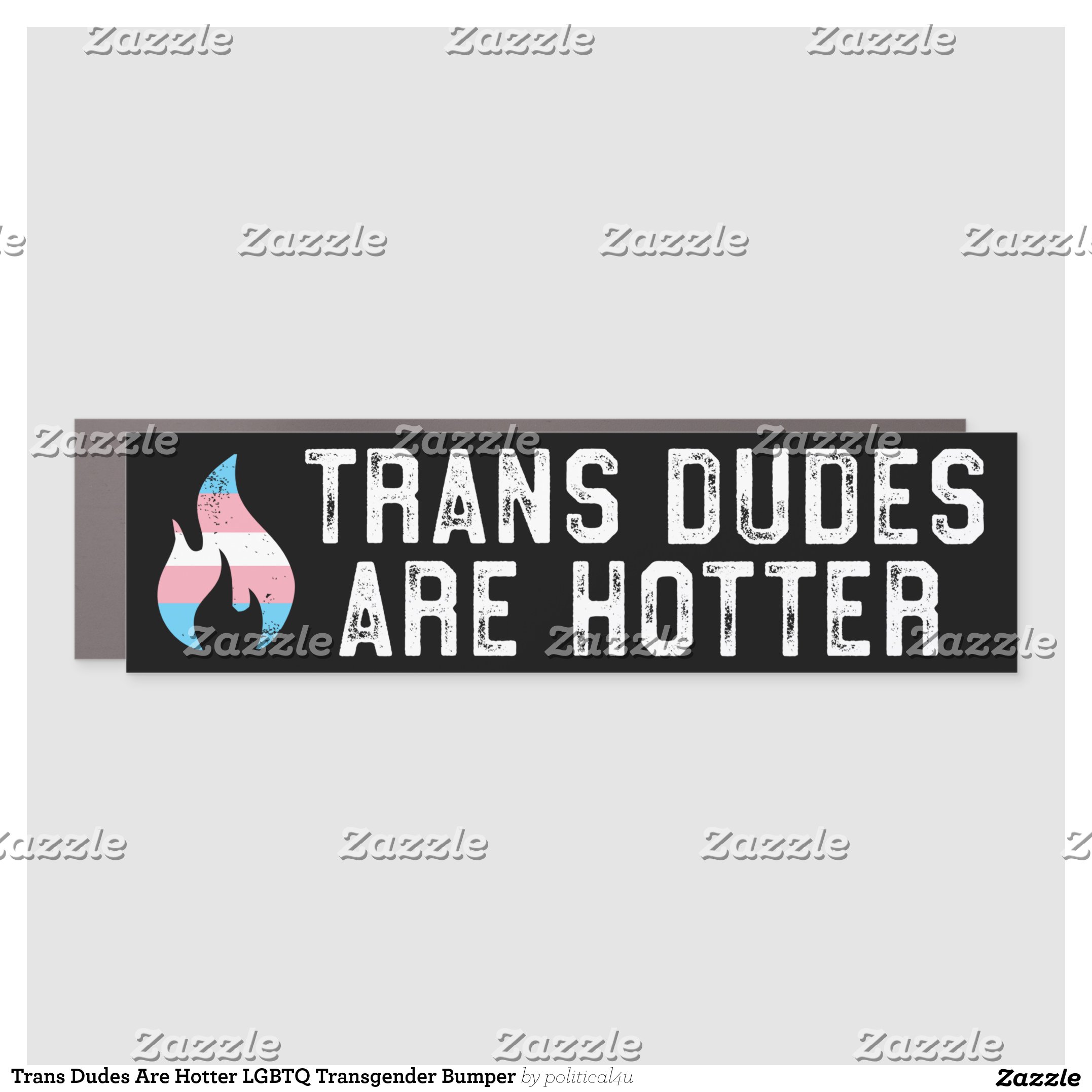 Trans Dudes Are Hotter LGBTQ Transgender Bumper Car Magnet