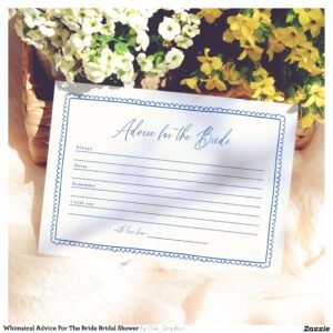 Whimsical Advice For The Bride Bridal Shower